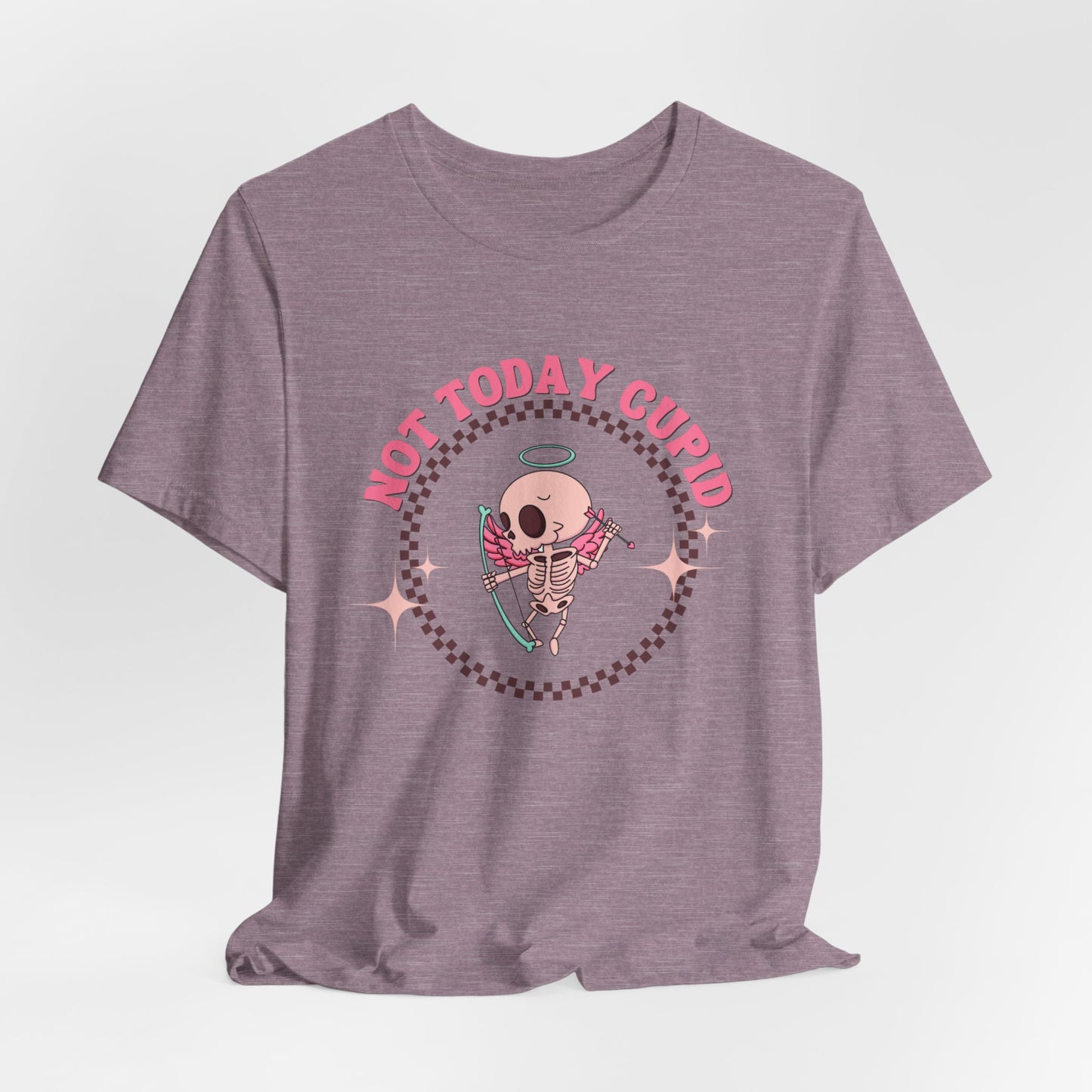 Not Today Cupid Tee - Fun Unisex Short Sleeve Shirt for Valentine's Day, Galentine's Day, Anti-Cupid Fans, Gifts, Casual Wear