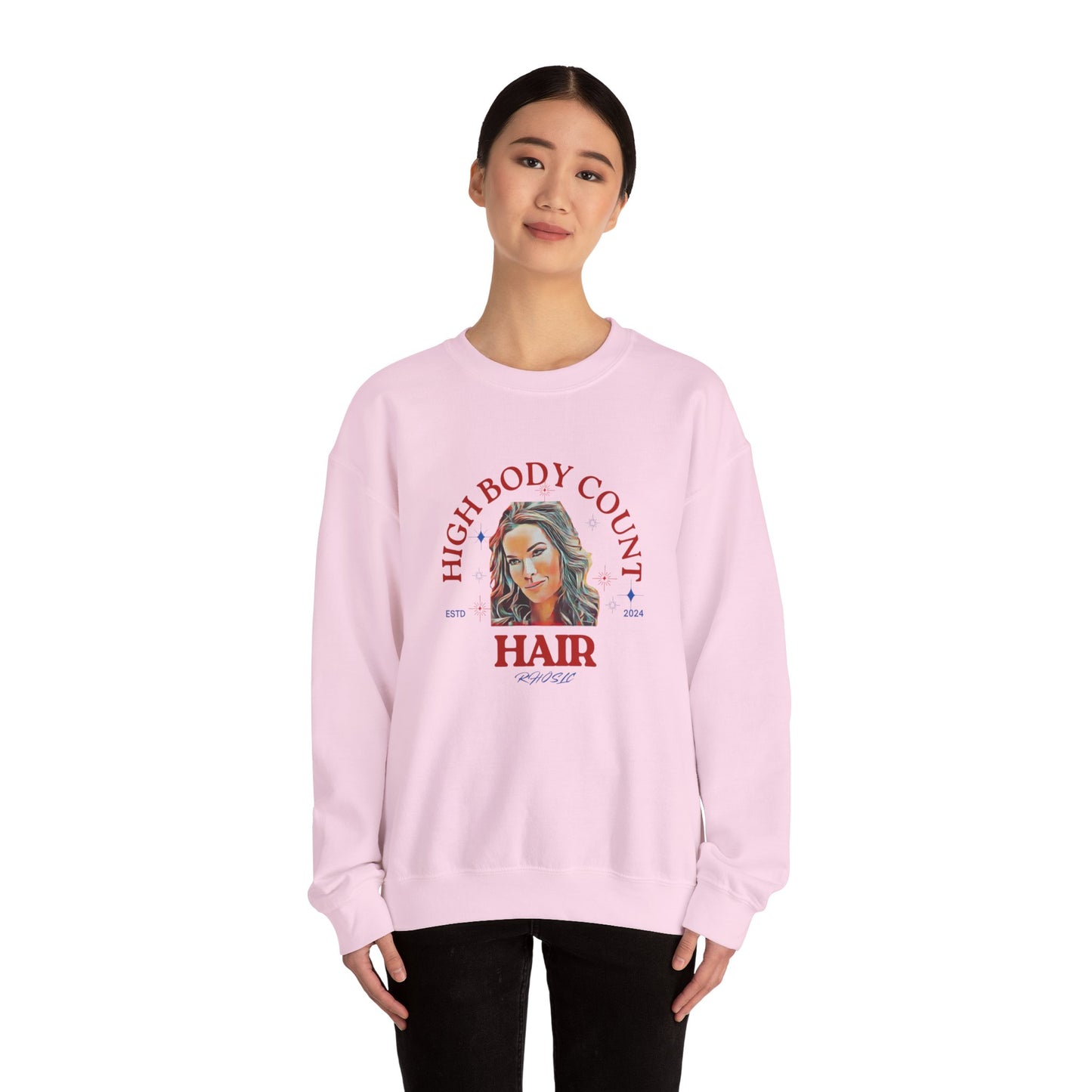 High Body Count Hair Sweatshirt, Funny Sweatshirt, RHOSLC Salt Lake City Angie, Trendy Apparel, Casual Wear, Crewneck Sweatshirt