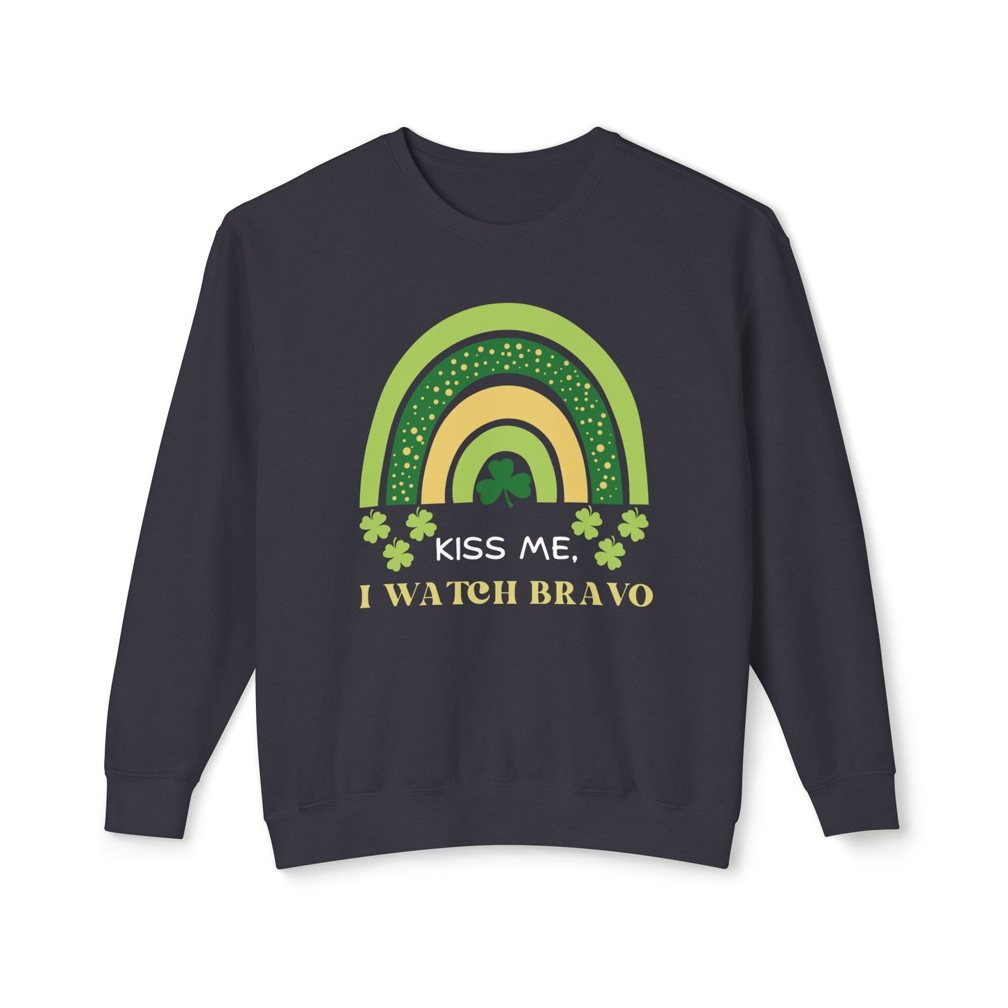 Bravo St Patrick's Day Lightweight Crewneck Sweatshirt - Bravo Lover, Reality TV, Andy Cohen, St Patty's Day, Unisex Sweatshirt