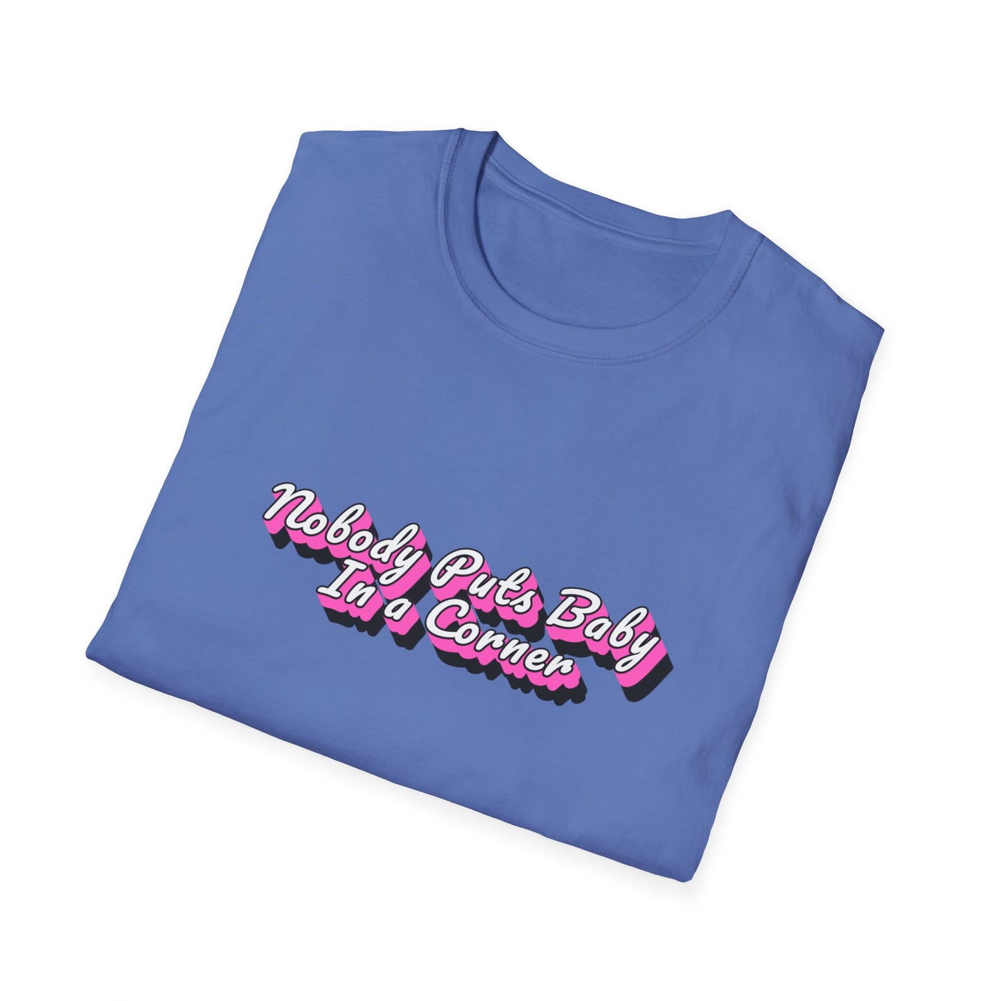 Dirty Dancing T-Shirt, Nobody Puts Baby In a Corner, 80's Classic Nostalgic Tee, Gift for Movie Fans, Retro Shirt, Pop Culture Top,