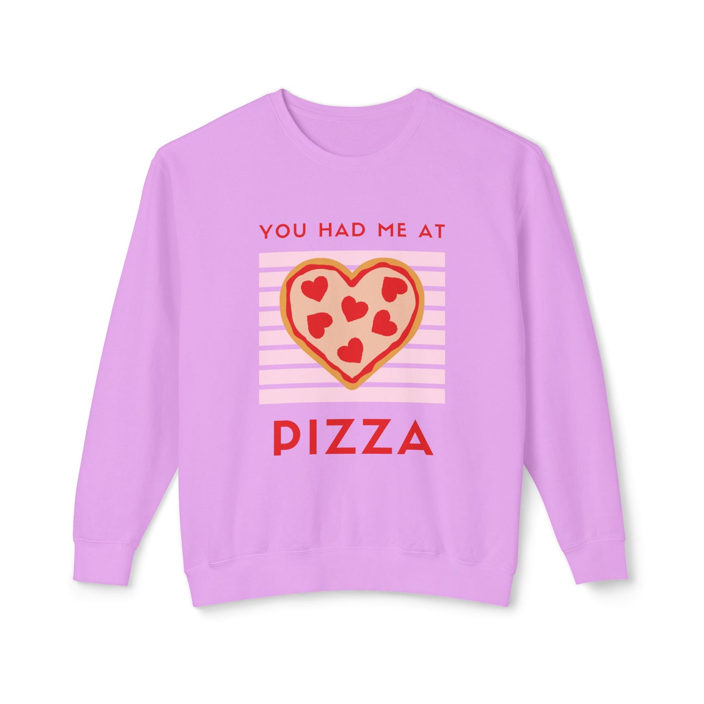 You Had Me at Pizza Sweatshirt, Cute Pizza Shirt, Foodie Gift, Valentine's Day Apparel, Cozy Crewneck