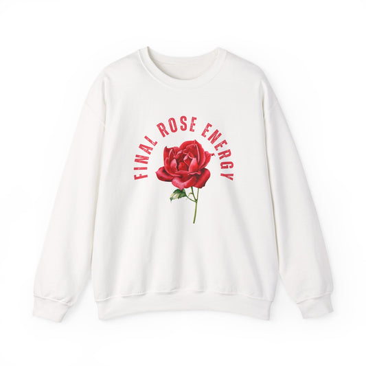 Bachelor Final Rose Energy Sweatshirt, Bachelorette Gift, Reality TV Apparel, Dating Show Reality Pullover