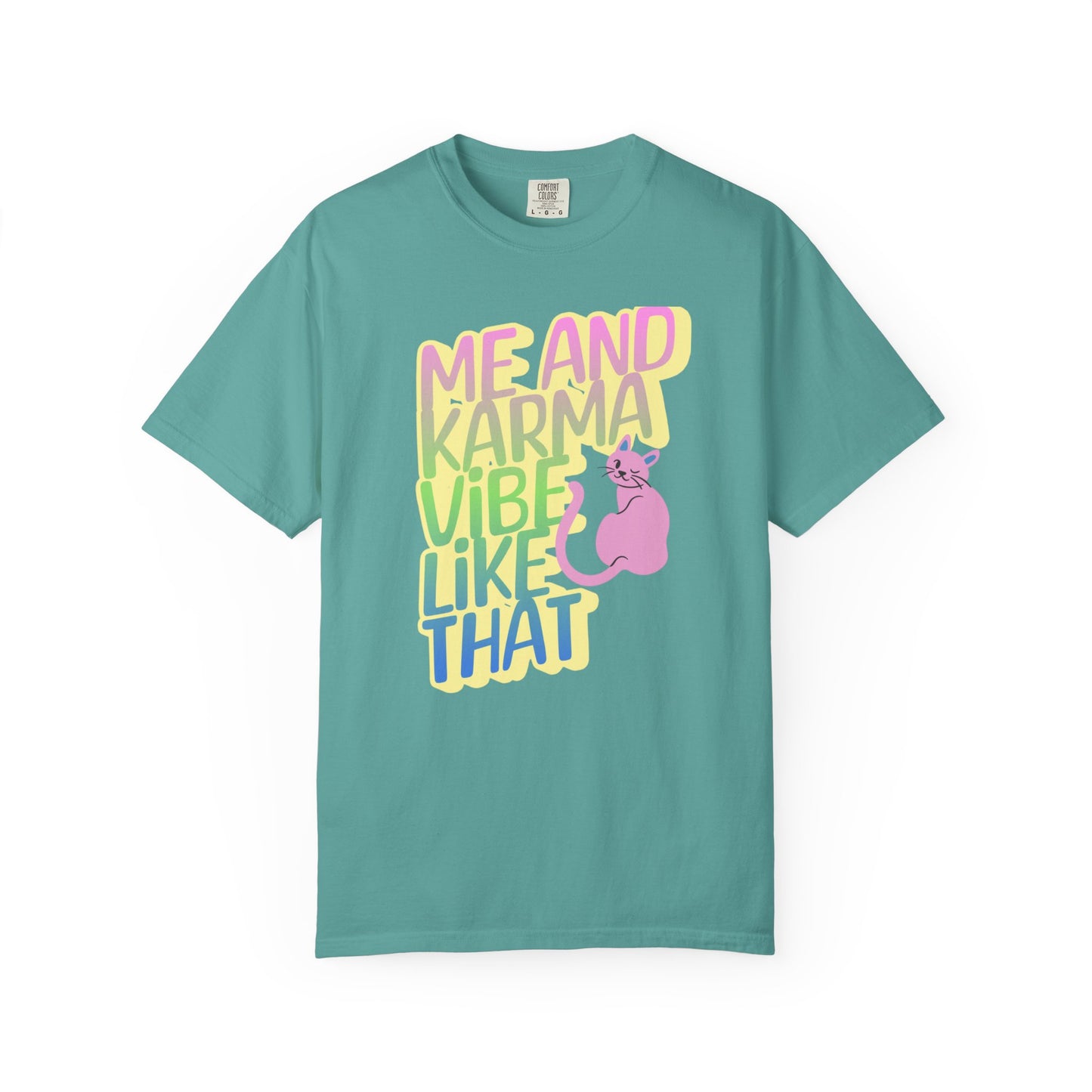 Karma Vibe T-shirt, Fun Graphic Tee, Pop Star Casual Shirt, Gift for Cat Lovers, Positive Vibes Apparel