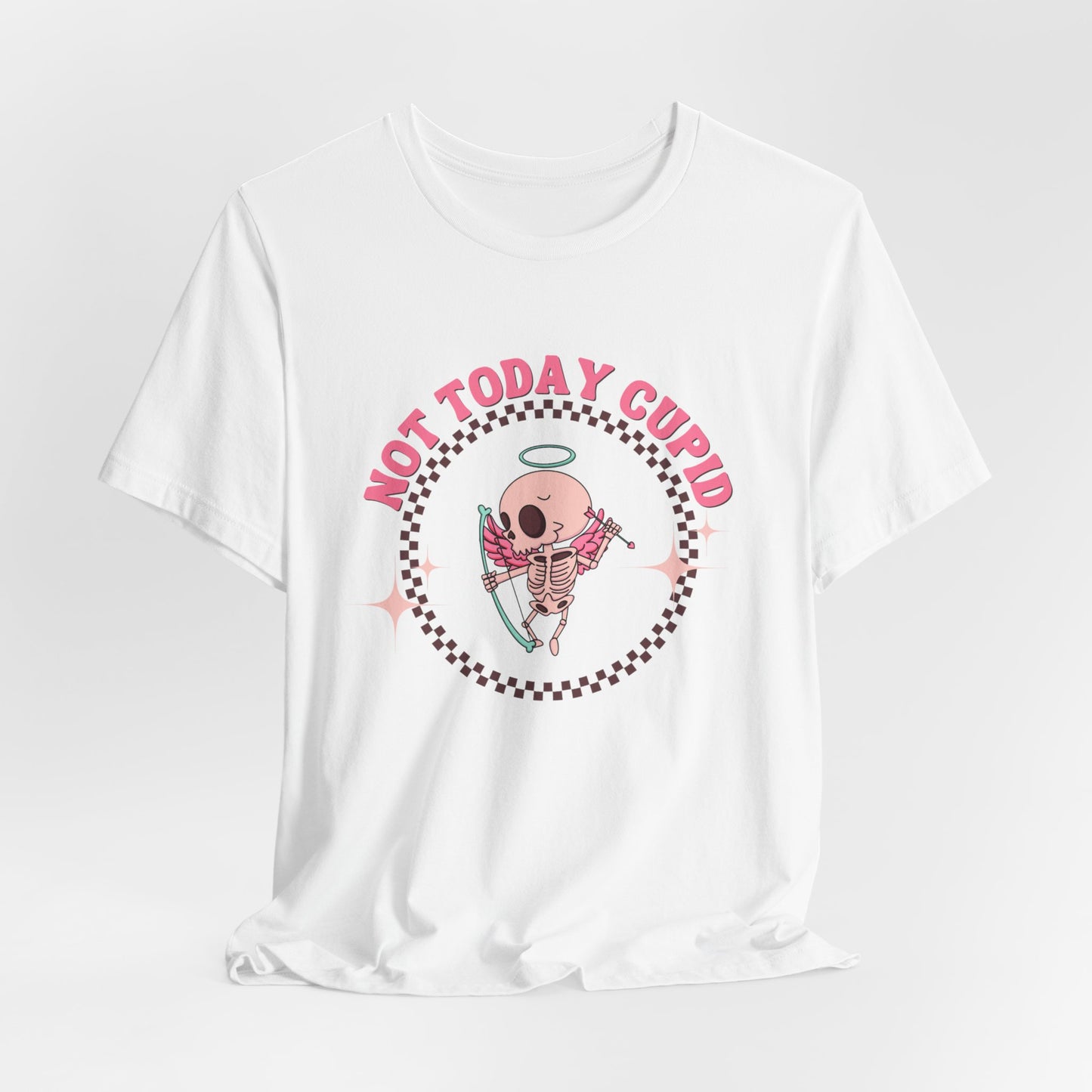 Not Today Cupid Tee - Fun Unisex Short Sleeve Shirt for Valentine's Day, Galentine's Day, Anti-Cupid Fans, Gifts, Casual Wear