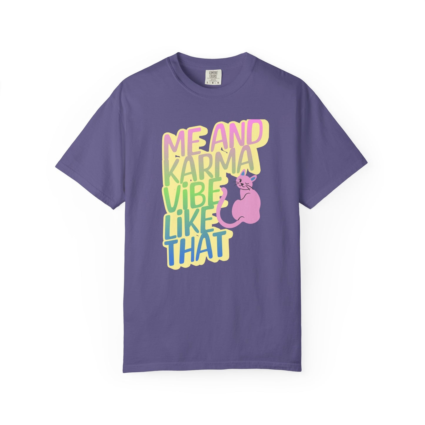 Karma Vibe T-shirt, Fun Graphic Tee, Pop Star Casual Shirt, Gift for Cat Lovers, Positive Vibes Apparel