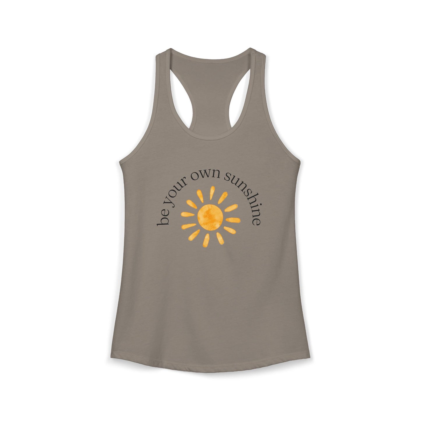 Be Your Own Sunshine Racerback Tank, Womens Summer Sleeveless Top, Motivational Workout Shirt, Womens Fitness Wear, Beachwear, Gift