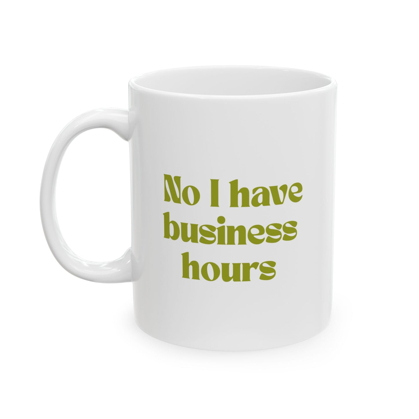 Ceramic Mug, Gabby Windey No I Have Business Hours Quote Coffee Cup, The Traitors Inspired Gift, Reality TV Humor, Funny Bravo Tea Mug