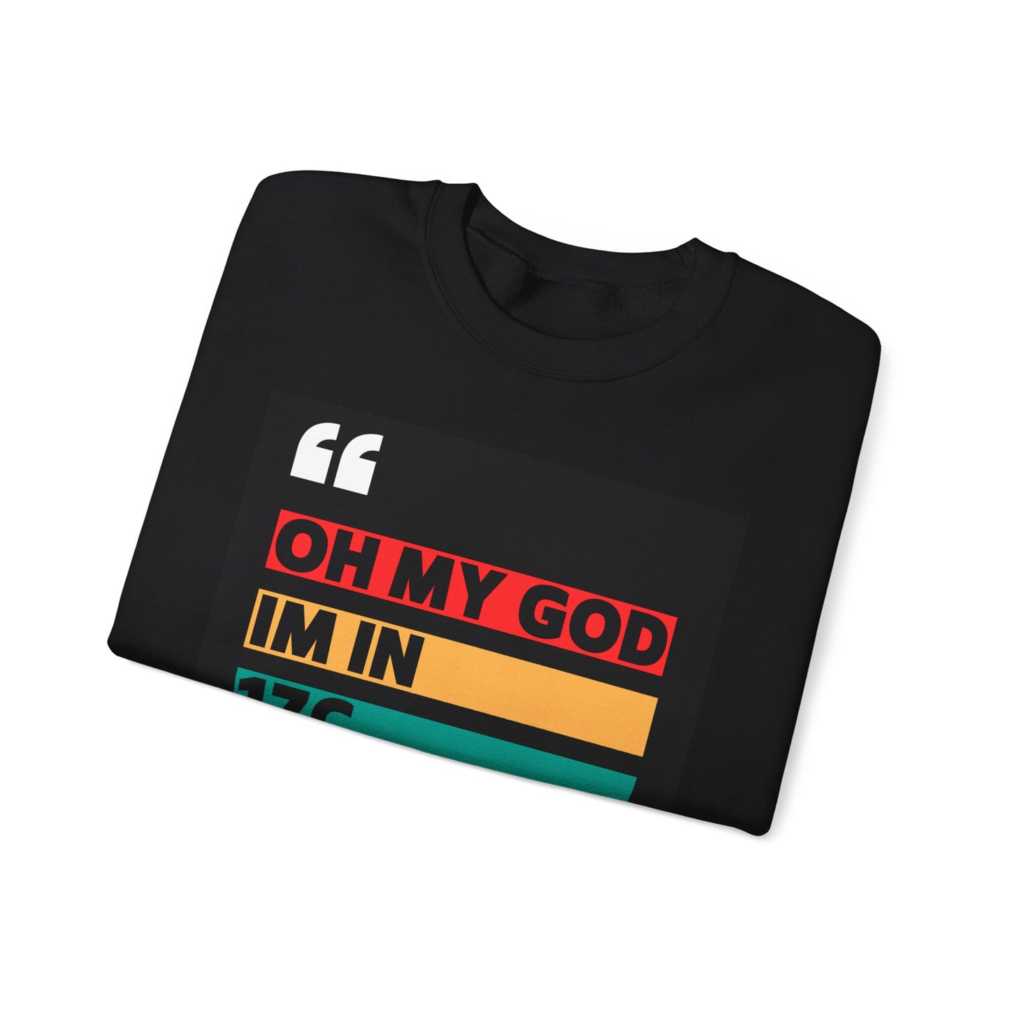 Lisa Barlow "Oh My God, I'm in 17C" Sweatshirt RHOSLC Funny Quote Crewneck