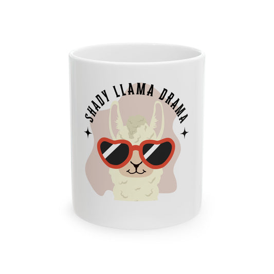 Shady Llama Drama Mug - Fun Coffee Cup, Gift for Llama Lovers, Unique Tea Mug, Quirky Home Decor, Funny Office Mug