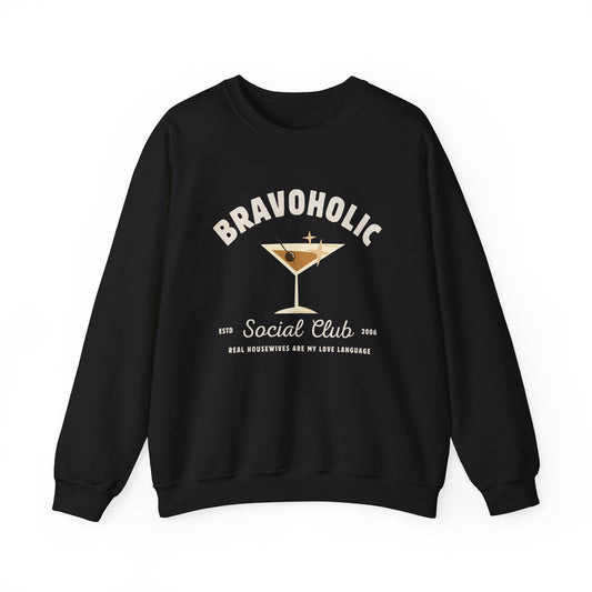 Bravoholic Social Club Crewneck Sweatshirt, Bravo Lover, Andy Cohen, Real Housewives, Reality TV