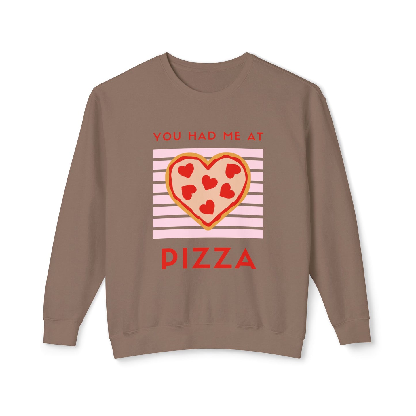You Had Me at Pizza Sweatshirt, Cute Pizza Shirt, Foodie Gift, Valentine's Day Apparel, Cozy Crewneck
