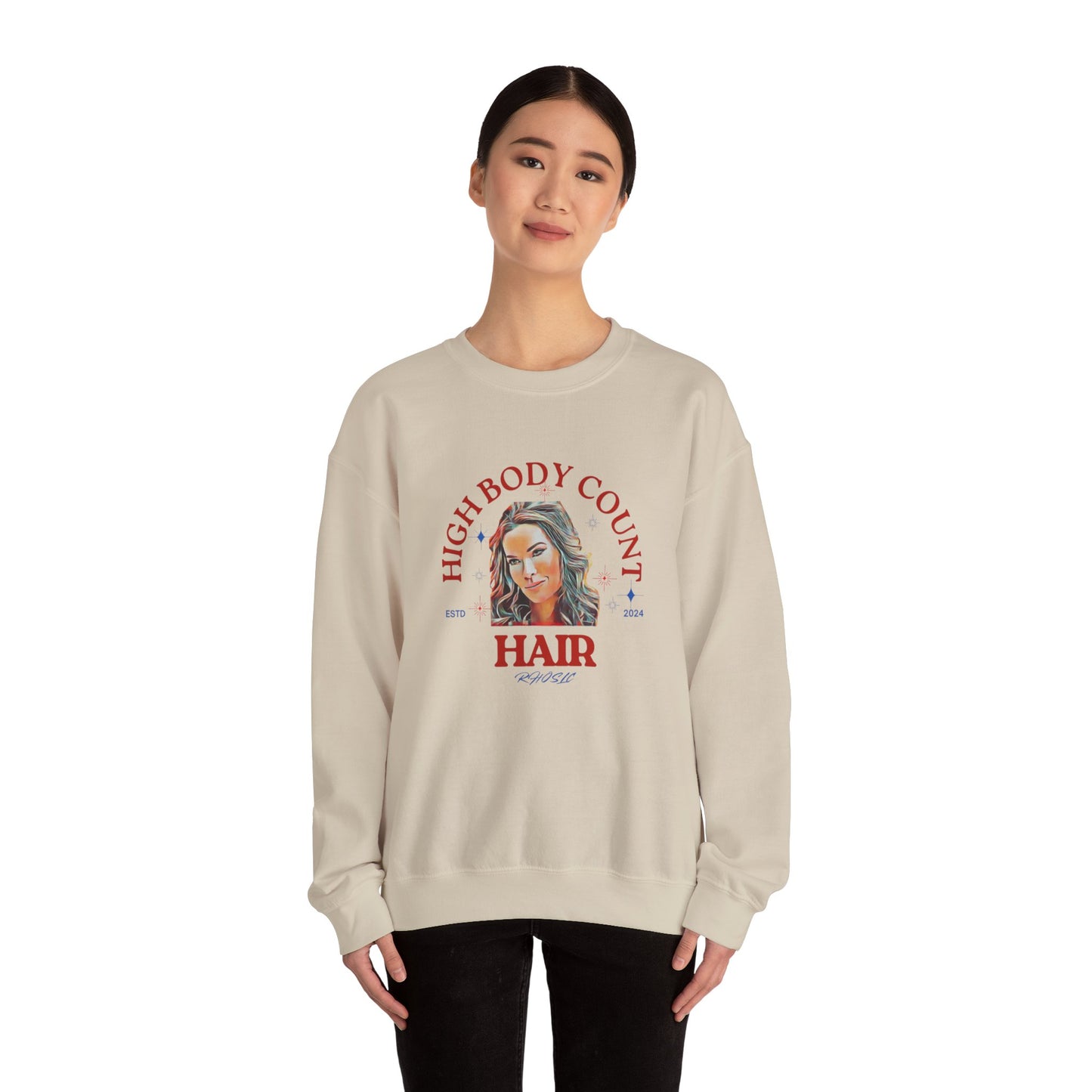 High Body Count Hair Sweatshirt, Funny Sweatshirt, RHOSLC Salt Lake City Angie, Trendy Apparel, Casual Wear, Crewneck Sweatshirt